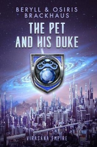 Cover of The Pet and his Duke