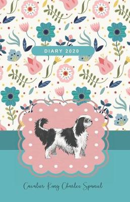 Book cover for Diary 2020 Cavalier King Charles Spaniel