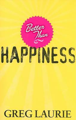 Book cover for Better Than Happiness