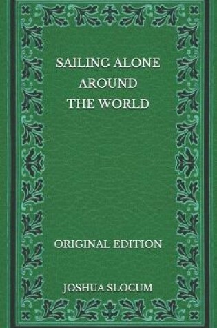Cover of Sailing Alone Around the World - Original Edition