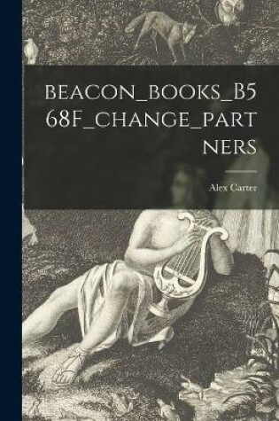 Cover of Beacon_books_B568F_change_partners