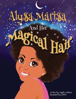 Book cover for Alyssa Marissa and her Magical Hair