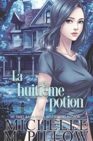 Cover of La huitième potion