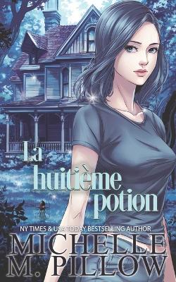 Book cover for La huitième potion