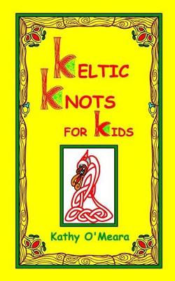 Book cover for Keltic Knots For Kids