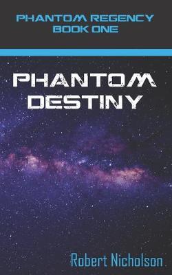 Book cover for Phantom Destiny