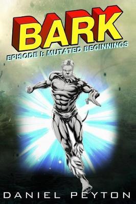 Book cover for Bark Episode I