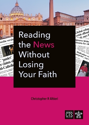 Book cover for Reading the News Without Losing Your Faith