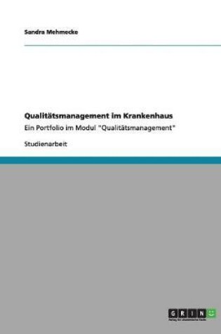 Cover of Qualitatsmanagement im Krankenhaus