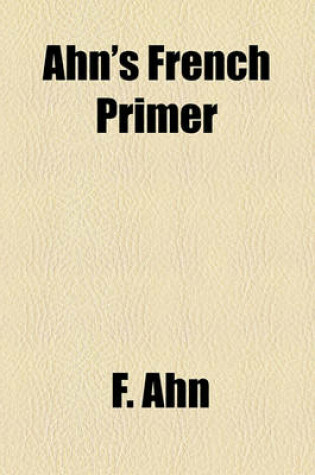 Cover of Ahn's French Primer