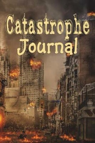 Cover of Catastrophe Journal