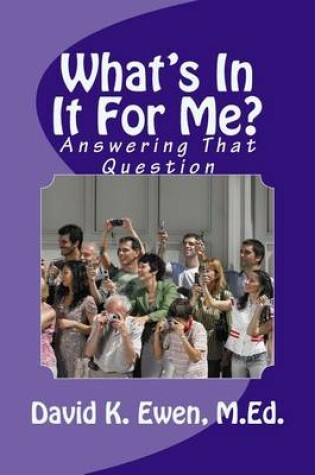 Cover of What's In It For Me?