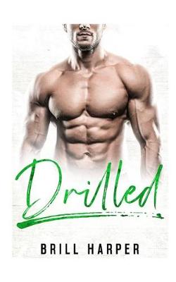Book cover for Drilled