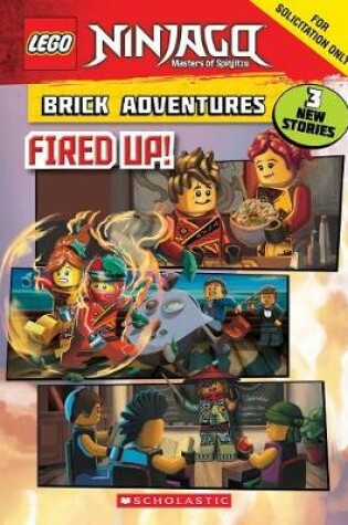 Cover of Fired Up! (Lego Ninjago: Brick Adventures)