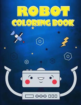 Book cover for Robot Coloring Book for Kids Ages 4-7