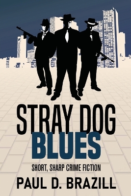 Book cover for Stray Dog Blues