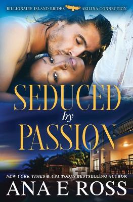 Book cover for Seduced by Passion