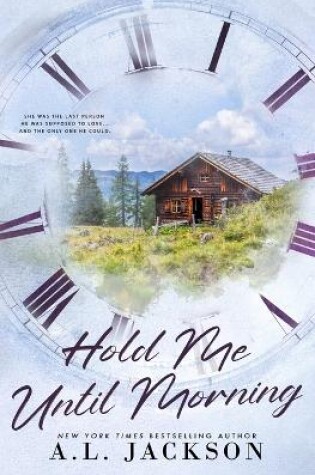 Cover of Hold Me Until Morning (Alternate Paperback)