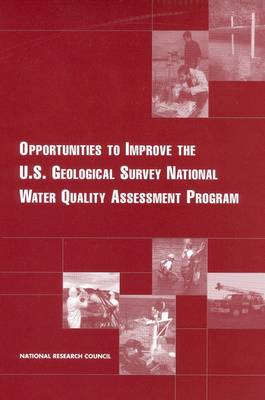 Book cover for Opportunities to Improve the U.S. Geological Survey National Water Quality Assessment Program