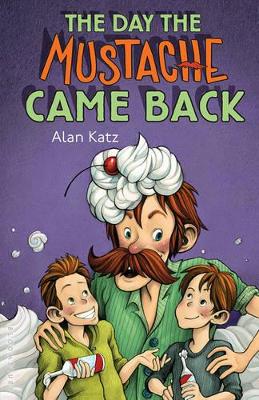 Book cover for The Day the Mustache Came Back
