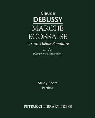 Cover of Marche Ecossaise, L.77