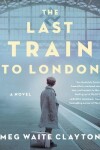 The Last Train to London