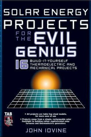 Cover of Solar Energy Projects for the Evil Genius