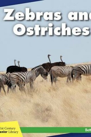 Cover of Zebras and Ostriches