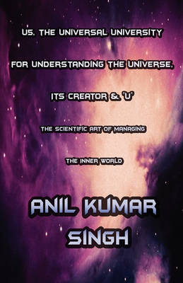 Book cover for U5, the Universal University for Understanding the Universe, Its Creator & U