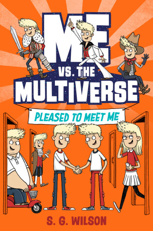 Cover of Me vs. the Multiverse: Pleased to Meet Me