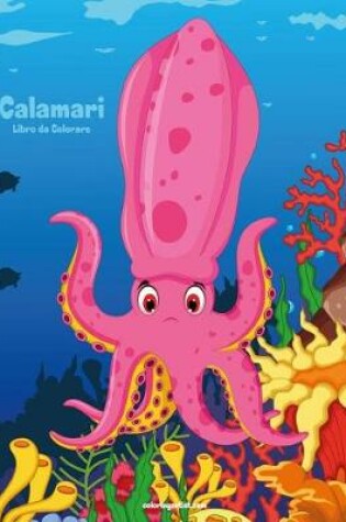 Cover of Calamari Libro da Colorare 1