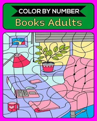 Book cover for Color By Number Books Adults