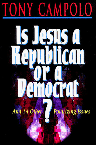 Cover of Is Jesus a Republican or a Democrat?