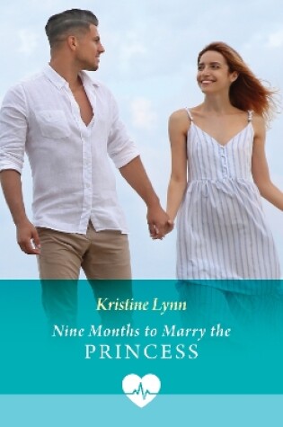 Cover of Nine Months To Marry The Princess