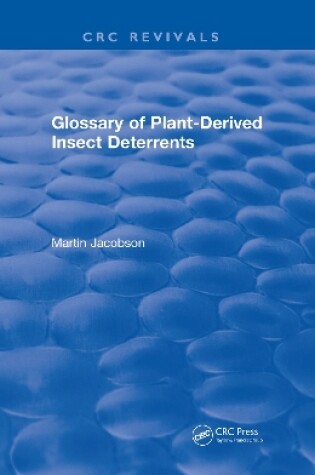 Cover of Glossary Of Plant Derived Insect Deterrents