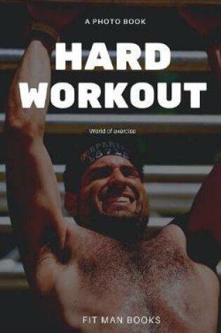 Cover of Hard workout