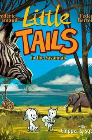 Cover of Little Tails in the Savannah