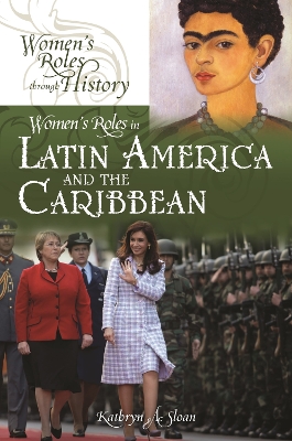 Cover of Women's Roles in Latin America and the Caribbean