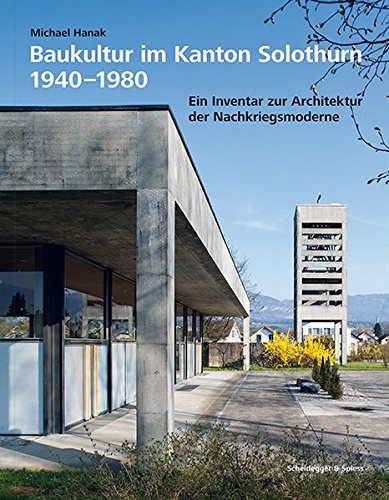 Book cover for Baukultur Im Kanton Solothurn 1940-1980