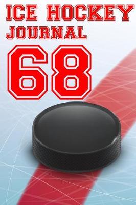 Book cover for Ice Hockey Journal 68