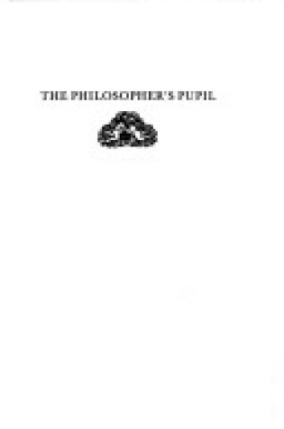 Cover of The Philosopher's Pupil