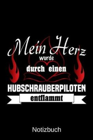 Cover of Mein Herz wurde durch einen Hubschrauberpiloten entflammt