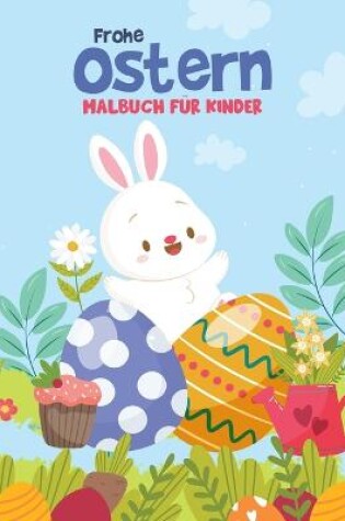 Cover of Frohe Ostern Malbuch für Kinder