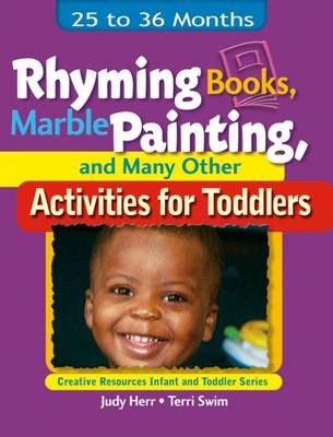 Book cover for Rhyming Books, Marble Painting, & Many Other Activities for Toddlers :  25 to 36 Months