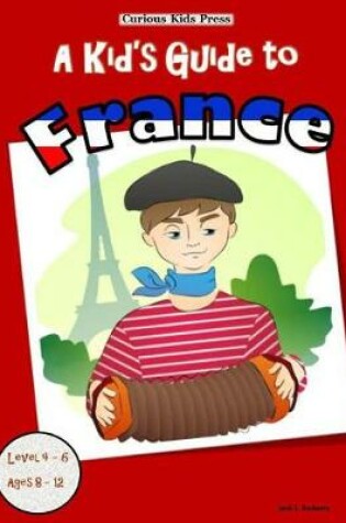 Cover of A Kid's Guide to France