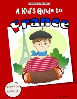 Book cover for A Kid's Guide to France