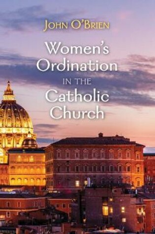 Cover of Women's Ordination in the Catholic Church