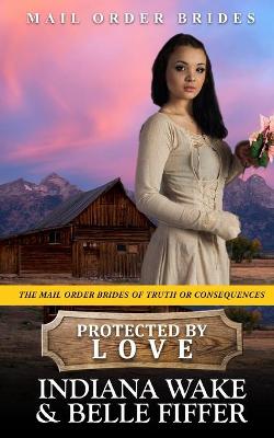 Book cover for Protected by Love