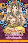 Book cover for Indian Art and Designs Adult Coloring Book