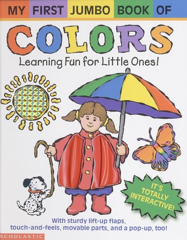 Book cover for My First Jumbo Book of Colors